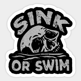 Sink or Swim Sticker